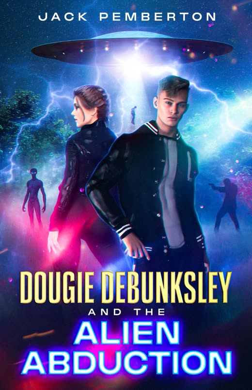 Dougie Debunksley and the Alien Abduction sample book cover